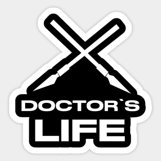 Doctor's Life Sticker